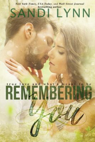 Книга Remembering You Sandi Lynn