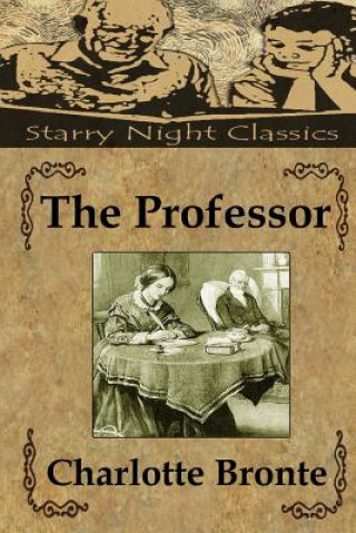 Könyv The Professor Charlotte Bronte