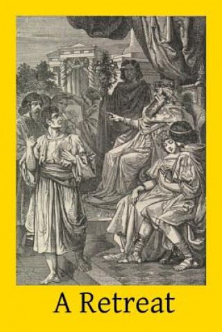 Książka A Retreat: Thirty-Three Discourses with Meditations for the Use of Clergy, Religious and Others John Cuthbert Hedley Osb