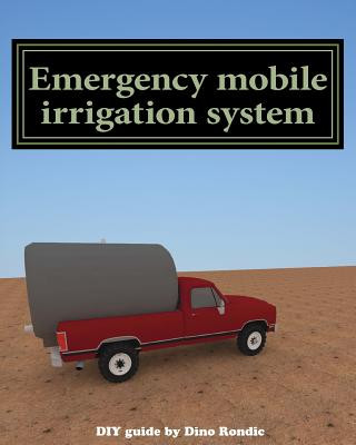 Kniha Emergency mobile irrigation system Dino Rondic