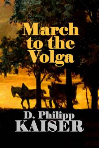 Carte March to the Volga D Philipp Kaiser