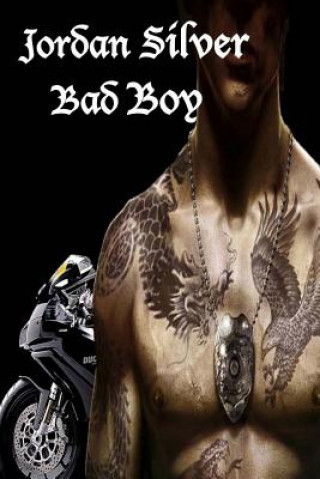 Książka Bad Boy Jordan Silver