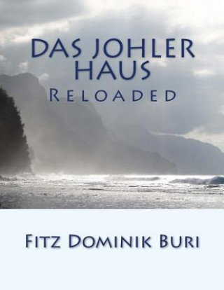 Knjiga Das Johler Haus: Reloaded Fitz Dominik Buri