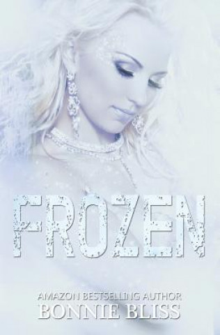 Kniha Frozen (The Realm, 0.5) Bonnie Bliss