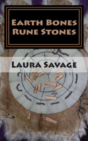 Livre Earth Bones Rune Stones Laura Savage