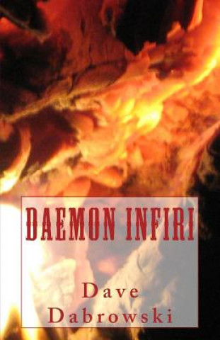 Kniha Daemon Infiri Dave Dabrowski