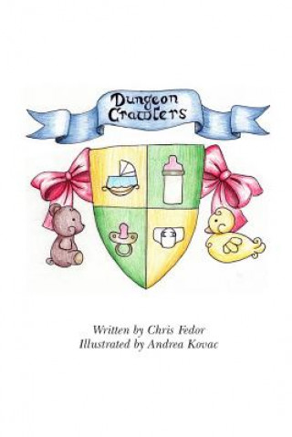 Kniha Dungeon Crawlers Chris Fedor