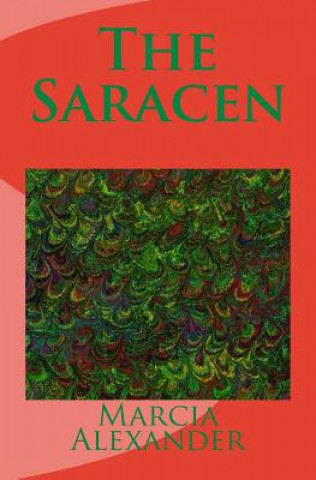 Carte The Saracen Marcia Alexander
