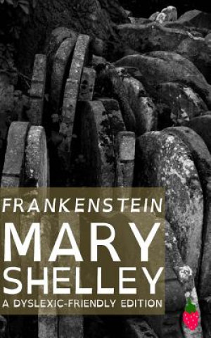 Libro Frankenstein (Dyslexic-Friendly Edition) Mary Shelley