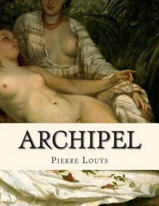 Kniha Archipel Pierre Louys