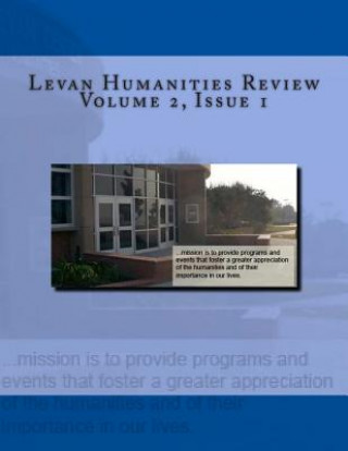 Kniha Levan Humanities Review, Volume 2, Issue 1 Jack Hernandez