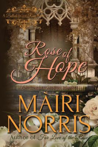 Carte Rose of Hope Mairi Norris