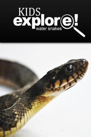 Carte Water Snake - Kids Explore: Animal books nonfiction - books ages 5-6 Kids Explore