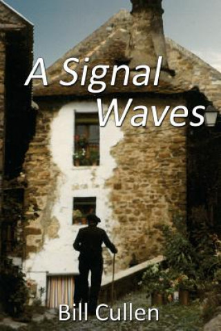 Libro A Signal Waves Bill Hayden