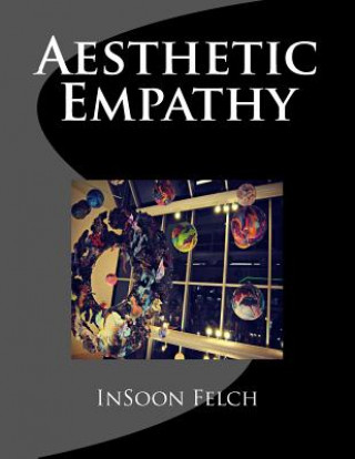 Buch Aesthetic Empathy Insoon S Felch