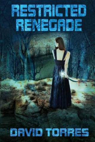 Buch Restricted Renegade David Torres
