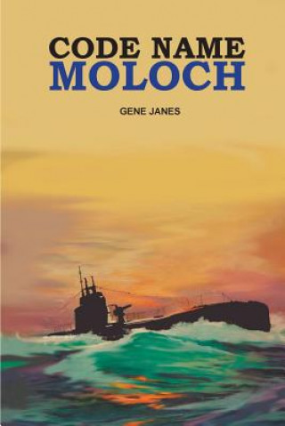 Knjiga Code Name Moloch MR Gene Janes