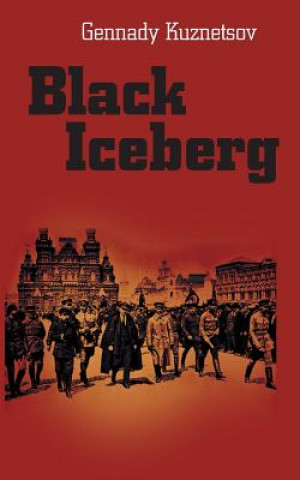 Książka Black Iceberg Gennady Kuznetsov