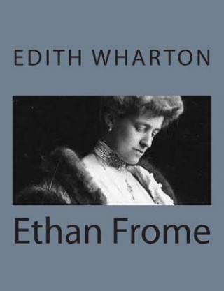 Książka Ethan Frome Edith Wharton