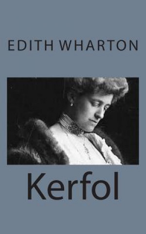 Kniha Kerfol Edith Wharton