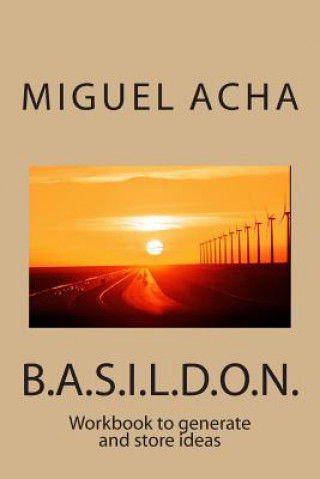 Kniha BASILDON workbook to generate and store ideas MR Miguel Acha