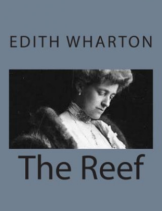 Kniha The Reef Edith Wharton