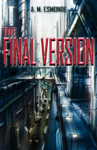 Knjiga The Final Version A M Esmonde