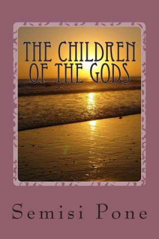 Kniha The Children of the Gods Semisi Pone