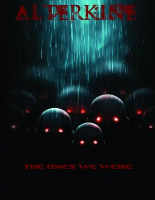 Książka Alterkine: The Ones We Were Jeff Becker