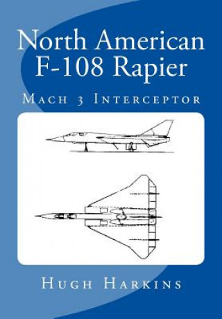 Carte North American F-108 Rapier Hugh Harkins