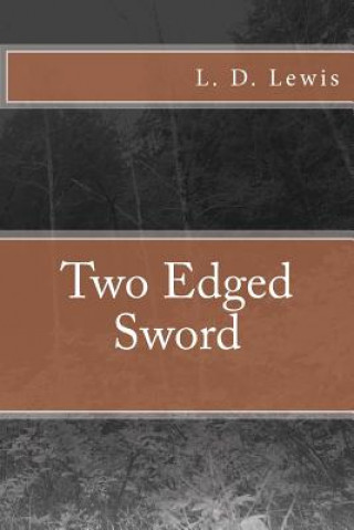Book Two Edged Sword L D Lewis