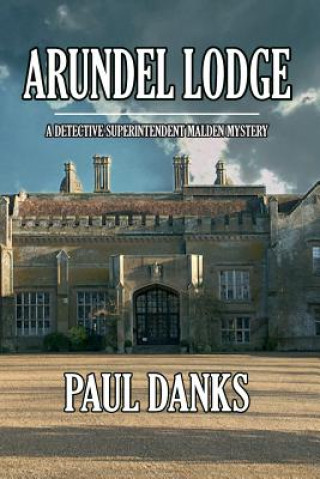 Βιβλίο Arundel Lodge MR Paul Danks