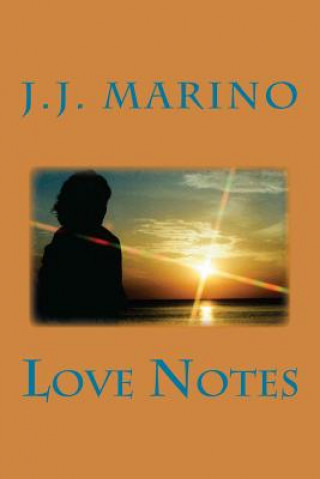 Knjiga Love Notes J J Marino
