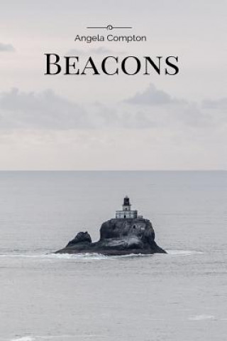 Kniha Beacons Angela S Compton