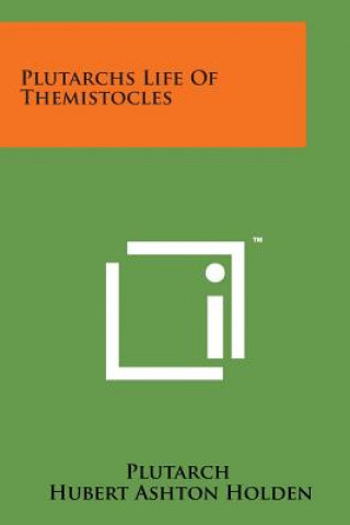 Libro Plutarchs Life of Themistocles Plutarch