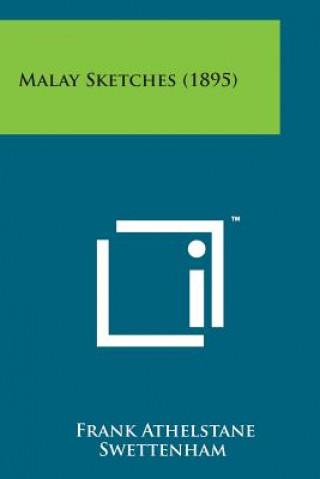 Libro Malay Sketches (1895) Frank Athelstane Swettenham