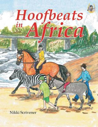 Kniha Hoofbeats in Africa Nikki Scrivener