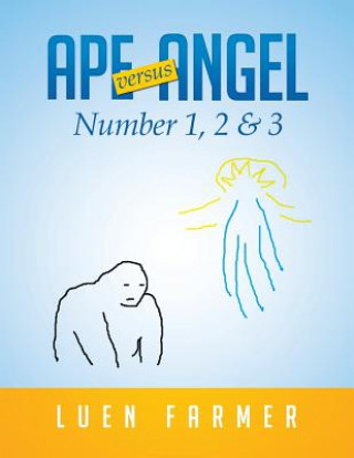Kniha Ape Versus Angel Luen Farmer