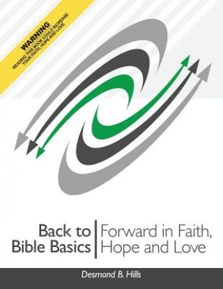 Kniha Back to Bible Basics Desmond B Hills