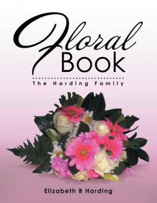 Carte Floral Book Elizabeth B Harding