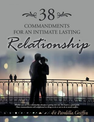 Kniha 38 Commandments for an Intimate Lasting Relationship Fe Pardilla Griffin