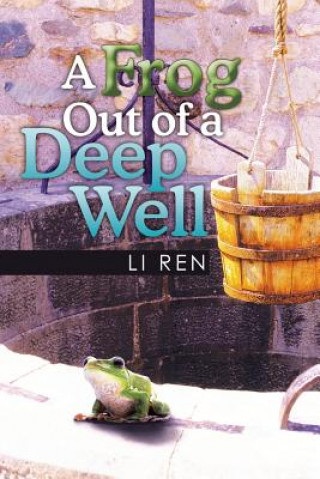 Book Frog Out of a Deep Well Li Ren