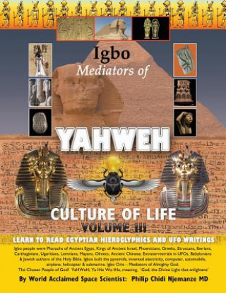 Carte Igbo Mediators of Yahweh Culture of Life Philip Chidi Njemanze MD