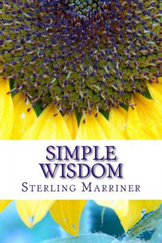 Knjiga Simple Wisdom Sterling W Marriner