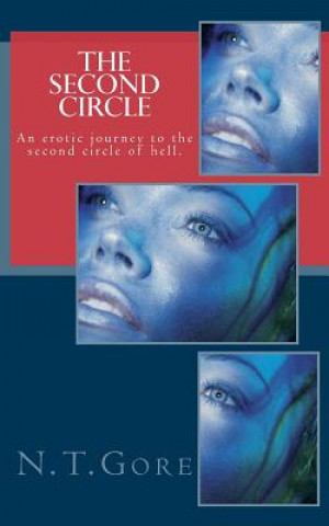 Книга The Second Circle N T Gore