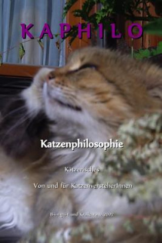Carte Kaphilo: Kätzerisches von und für KatzenversteherInnen Krallentanz