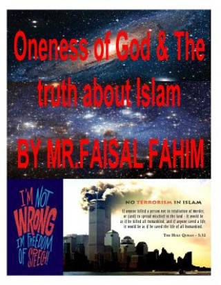 Kniha Oneness of God & The truth about Islam MR Faisal Fahim