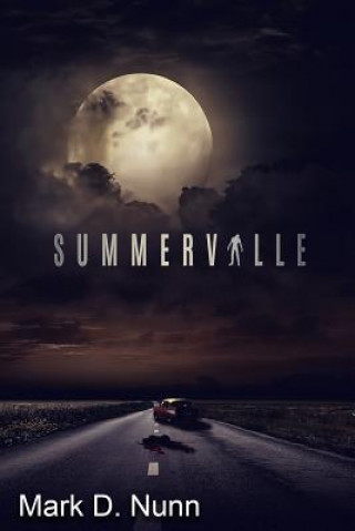Knjiga Summerville Mark D Nunn