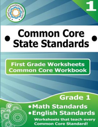 Książka First Grade Common Core Workbook: Worksheets Corecommonstandards Com