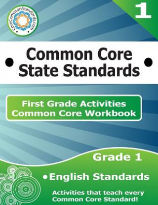 Könyv First Grade Common Core Workbook: English Activities Corecommonstandards Com